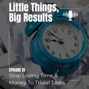 Little Things Big Results | ProjectReady